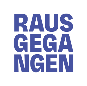 rausgegangen